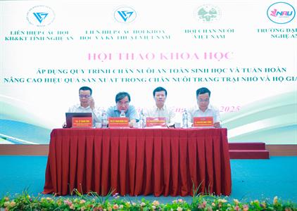 Hội thảo quốc gia với chủ đề “Áp dụng quy trình chăn nuôi an toàn sinh học và tuần hoàn nâng cao hiệu quả sản xuất trong chăn nuôi trang trại nhỏ và hộ gia đình”
