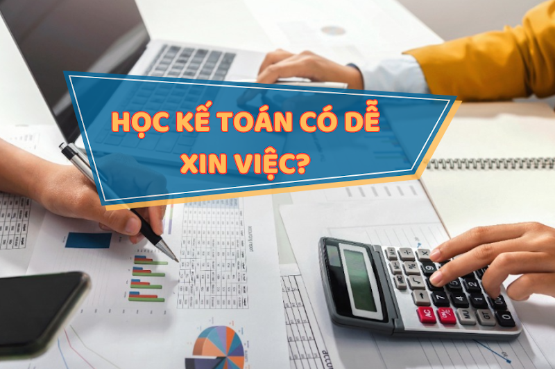 Nhu cầu nhân lực ngành Kế toán
