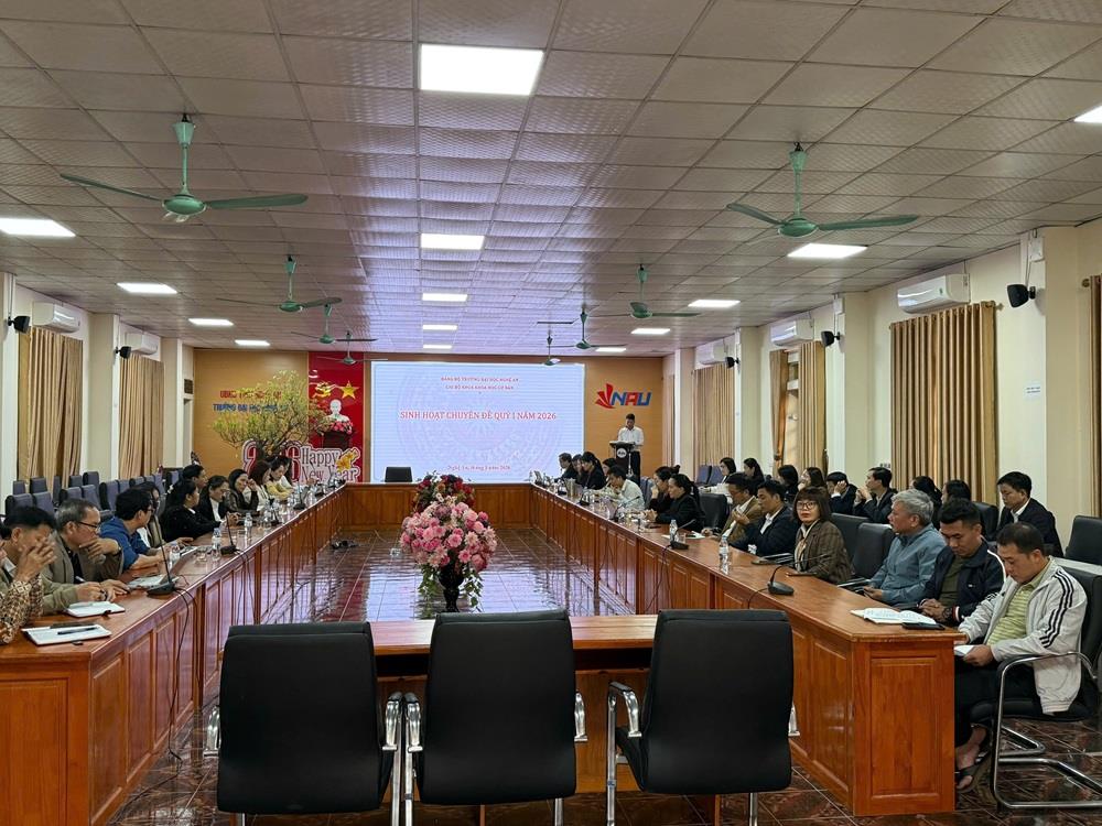 Chi bộ khoa Khoa học Cơ bản tổ chức sinh hoạt chuyên đề quí I năm 2026 : “Xây dựng nhóm nghiên cứu  tại khoa Khoa học Cơ bản – động lực nâng cao vị thế khoa học”