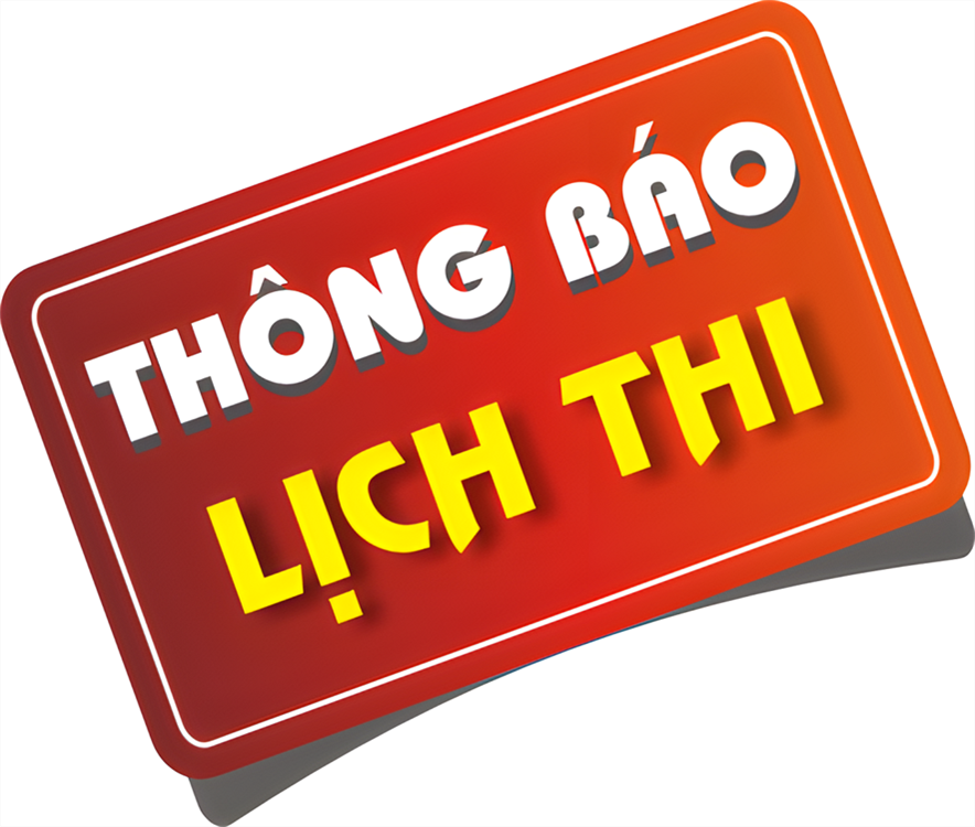 Lịch thi kết thúc học phần Lần 1/Kỳ 2/Năm học 2025-2026